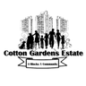 CGE1TRA's profile picture. Welcome to Cotton Gardens Estate Tenants & Residents Alliance ( 3 Blocks 1 Community ) Residents Supporting Residents in Cotton Gardens & Knight's Walk.