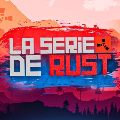 Serie de Rust hecha por @barcagameryt y  @diositosrust