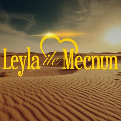 LeylaileMecnun Profile Picture