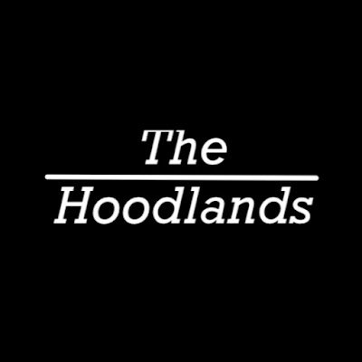 The Hoodlands