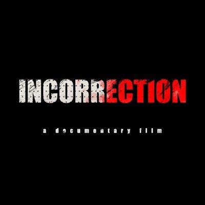 The Incorrection Documentary