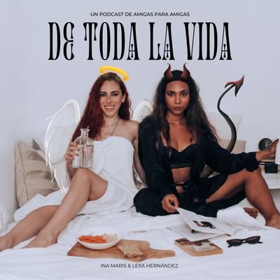 Pijamada virtual con tus dos mejores amigas. Escúchanos por Spotify o YouTube.
👼Ina Maris
😈 Lex Hernández 
LANZAMIENTO 27/09