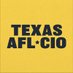 Texas AFL-CIO (@TexasAFLCIO) Twitter profile photo