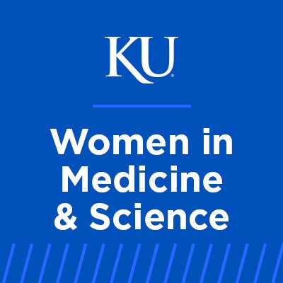 University of Kansas Medical Center Women in Medicine and Science -WIMS
