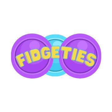 Always Fidgeting.  @Fidgeties we are an online store bringing you your new favourite fidgets.