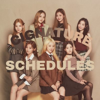 🗓️ Schedule updates for @Cignature_J9▪︎ Monthy schedule → Pinned ▪︎Daily Schedule → in the 'Likes' tab ▪︎ We post daily sched at 12AM KST ▪︎ EST 200201 ▪︎ OT9