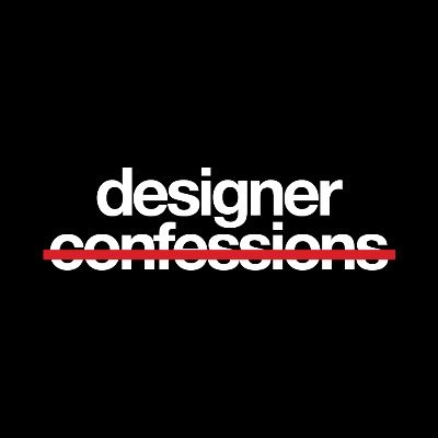 Designer Confessions