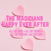 Magicians Happy Ever After(@TheMagiciansHEA) 's Twitter Profile Photo