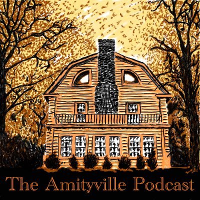 A Podcast chronicling the Amityville Horror movies. All of them. So many of them.