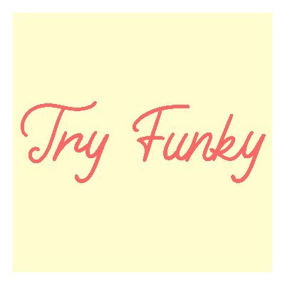 TryFunky Profile Picture