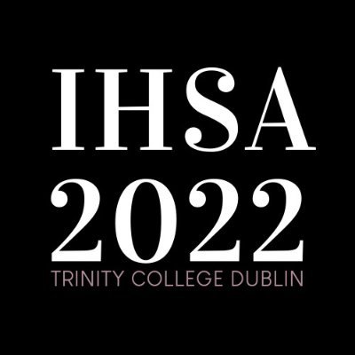 The Irish History Students' Assocation's 72nd Annual Conference at Trinity College, Dublin: 25th-26th, February 2022 @IHSA1950. 

**Programme available ⬇️⬇️⬇️**