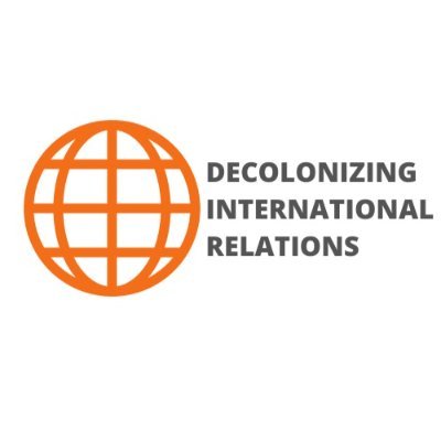 Twitter page of the student-run Decolonizing International Relations Conference at the Fletcher School. Conference Date: October 28-30, 2021.