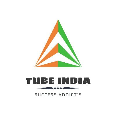 Tube INDIA
