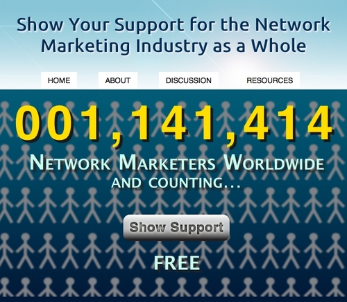 Help change the perception of the Network Marketing Industry by clicking the 'Support' button.  It's Free!