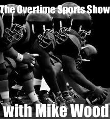 Coming soon to a T.V. near you! it's the brand new Overtime Sports Show with Mike Wood! Stay tuned