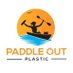 Paddle Out Plastic (@PadleOutPlastic) Twitter profile photo