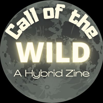 Call of the Wild: A Hybrid Zine (COMPLETE)さんのプロフィール画像