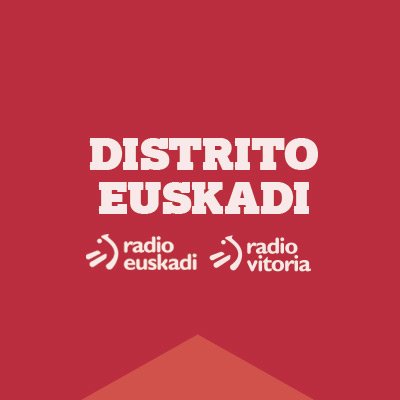 ‘𝗗𝗶𝘀𝘁𝗿𝗶𝘁𝗼 𝗘𝘂𝘀𝗸𝗮𝗱𝗶’, información y entretenimiento de lunes a viernes, de 16:00 a 19:00, en @RadioEuskadi y @radio_vitoria con @EiderHurtado.