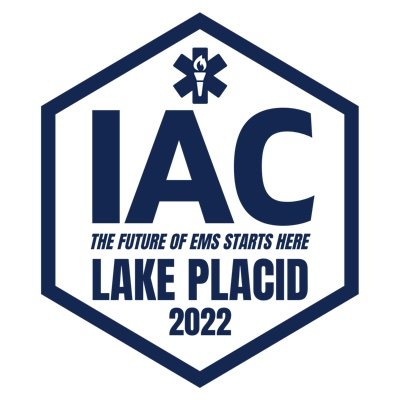 IAC 2022 - April 6-10 - Lake Placid, NY. The future of EMS starts here.