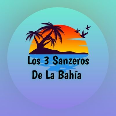 Los 3 Sanzeros De La Bahía