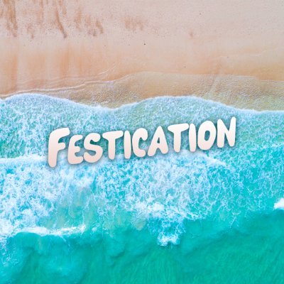 FESTICATION 📍