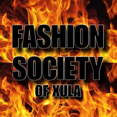 XULA FASHION SOCIETY💧