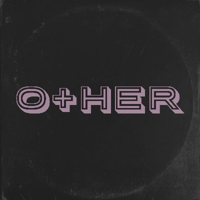 O+her is a new Swedish darkwave music project - a pact which links two subjects together in one action, one body, one vision.