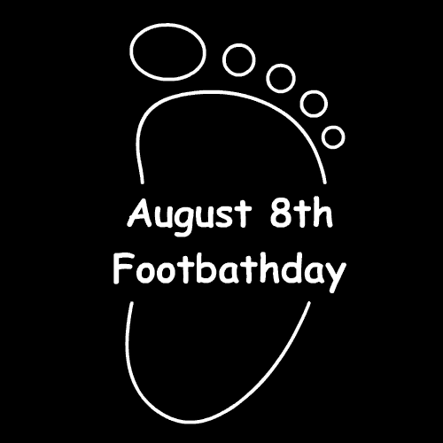 August 8th ,Footbathday! It is a day when you wash the foot of your loved ones. Express and share your love, respect, happiness and etc
