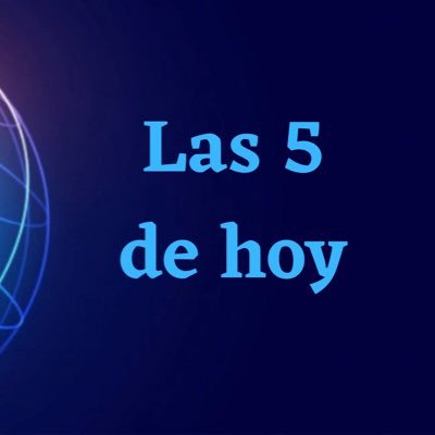 Recuento de las 5 principales noticias del día.