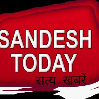 sandeshtoday2's profile picture. NEWS AND MEDIA