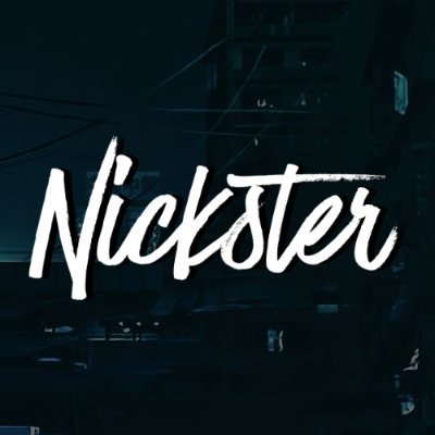 Nickster (Debut EP OUT NOW)