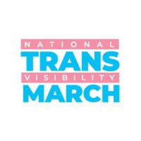 National Trans Visibility March (@transmarchondc) 's Twitter Profile