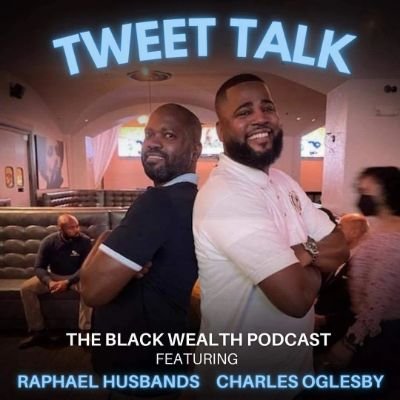 200k+ downloads. All about Black folks building wealth.

Co-hosts: Raphael @WorkMoneyLife & Charles @RealToddBillion

https://t.co/SprwABsmeR