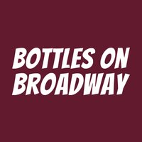 Bottles On Broadway(@BottlesBroadway) 's Twitter Profile Photo