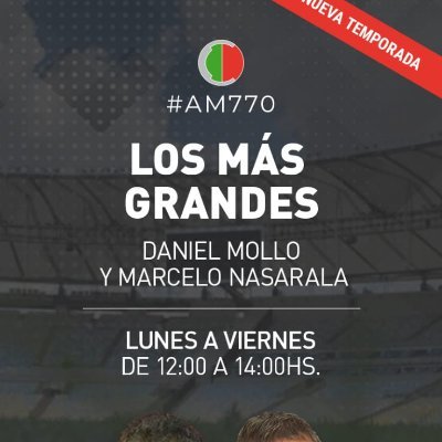 Los Mas Grandes por Radio Cooperativa AM 770 de los lunes a viernes de 12hs a 14hs con Daniel Mollo y Marcelo Nasarala
