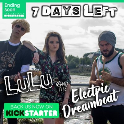 Lulu and the Electric Dreamboat is a pop punk rom-com feature film from Celtic Badger Media. Currently fundraising on Kickstarter. https://t.co/rcdfbhkKwF