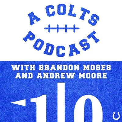 || Indianapolis #Colts Podcast presented by @ColtsOnFN || Hosted by @bmmoses9 and @AndrewMooreNFL || SUBSCRIBE TO THE POD BELOW!