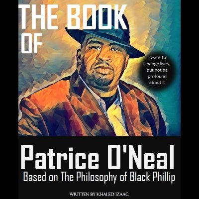 Curating and sharing Patrice O'Neal's wisdom on life and relationships. 
Get The Book of Patrice O'Neal available on Amazon and Gumroad