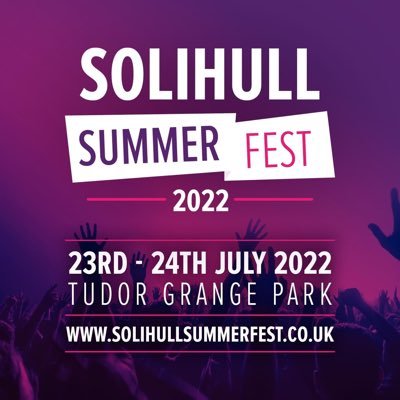 The Solihull Summer Fest, 23rd and 24th July 2022 Tudor Grange Park https://t.co/wR8xGXljCQ