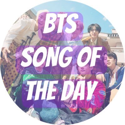 SONG OF THE DAY. FANACCOUNT of BTS. posts 1 song a day of BTS. (OT7 ARMY only 💜)