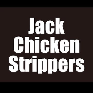 JackChickenStrippersさんのプロフィール画像