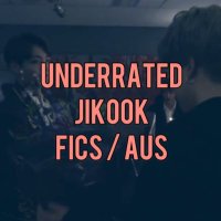 underrated jikook fics and au recs (@underratedkm) 's Twitter Profile