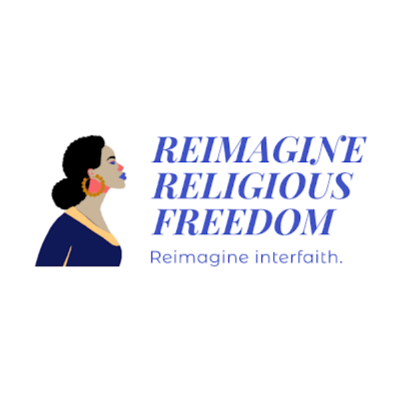 Reimagine Religious Freedom