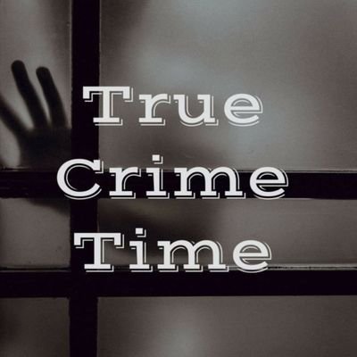 The official account of True Crime Time the podcast