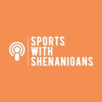 Sports with Shenanigans Podcast 🎙(@ShenaniganGuys) 's Twitter Profile Photo