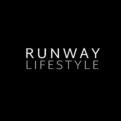 Runway Lifestyle