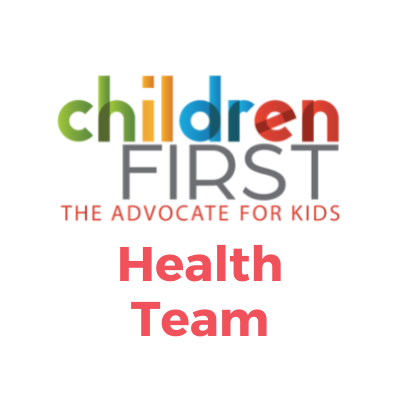 The Children First Health Team works to give PA children the basic ingredients for a lifetime of success, including physical, mental, and emotional health.