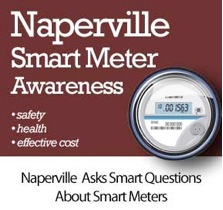 Naperville Smart Meter Awareness is a group of concerned citizens educating the public about the risks of wireless smart meters.