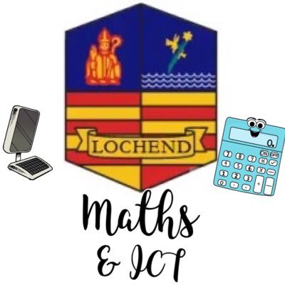 LochendMaths&ICT