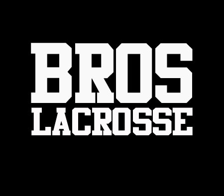 broslaxbro's profile picture. Founder/President of Bros Lacrosse